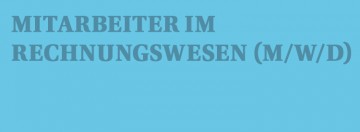 MITARBEITER IM RECHNUNGSWESEN (M/W/D)
